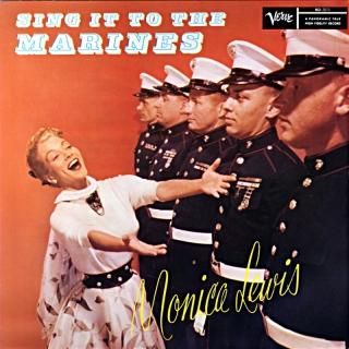 SING IT TO THE MARINES MONICA LEWIS