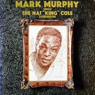 MARK MURPHY SING THE NAT KINGCOLE SONGBOOK 2