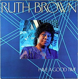 RUTH BROWN HAVE A GOOD TIME Us