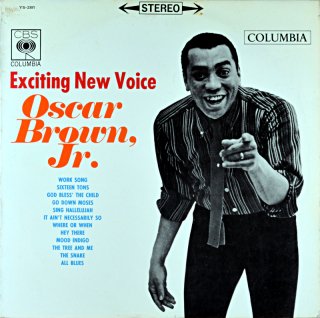 EXCITING NEW VOICE OSCAR BROWN JR