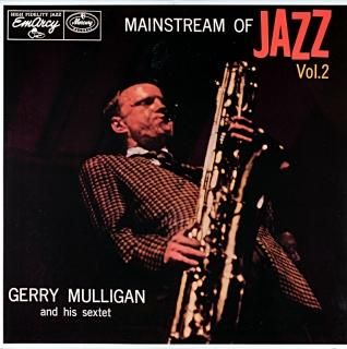 MAINSTREAM OF JAZZ VOL.2 GERRY MULLIGAN