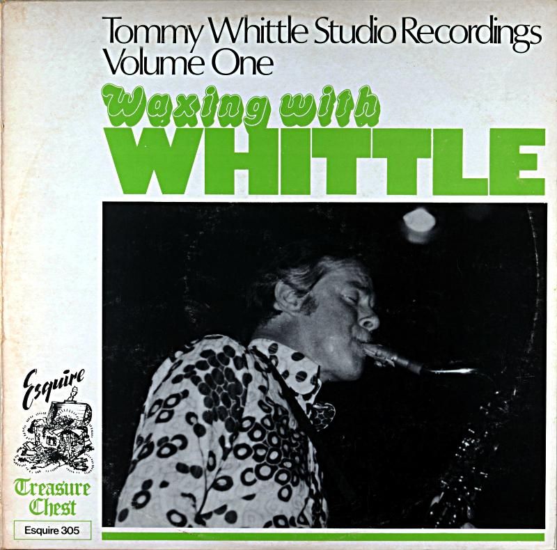 WAXING WITH WHITTLE” TOMMY WHITTLE Uk盤 - JAZZCAT-RECORD
