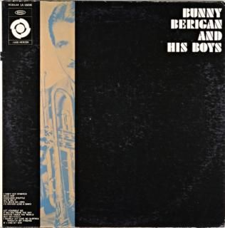 BUNNY BERIGAN AND HIS BOYS Original