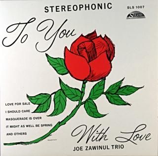 TO YOU WITH LOVE JOE ZAWINUL TRIO French