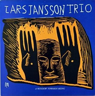 LARS JANSSON TRIO A WINDOW TOWARDS BEING Norway