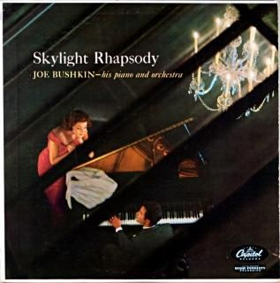JOE BUSHKIN SKYLIGHT RHAPSODY Original