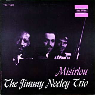 JIMMY NEELEY TRIO MISIRLOU Us