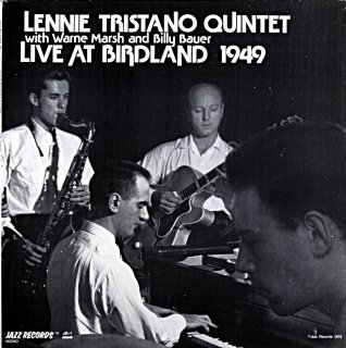 LENNIE TRISTANO LIVE AT THE BIRDLAND 1949 Us