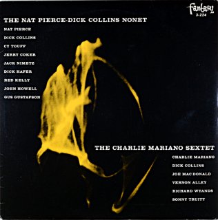 NAT PIERCE-DICK COLLINS NONET/ CHARLIE MARIANO SEXTET Us盤　