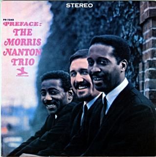 PREFACE: THE MORRIS NATON TRIO Us