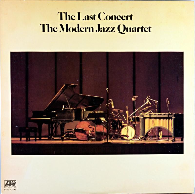 邦楽 The Last Concert The Modern Jazz Quartet THE LAST CONCERT MODERN JAZZ QUARTET - JAZZCAT-RECORD