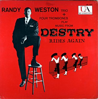 RANDY WESTON TRIO DESTRY RIDES AGAIN Original盤