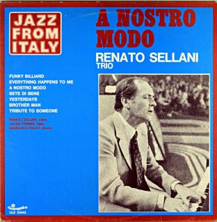 A NOSTRO MODE RENATO SELLANI TRIO Original