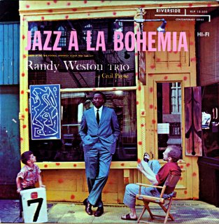 JAZZ A LA BOHEMIA RANDY WESTON TRIO Original盤