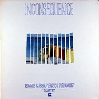 INCONSEQUENCE RONNIE CUBER / ENRICO PIERANUNZI Itarian