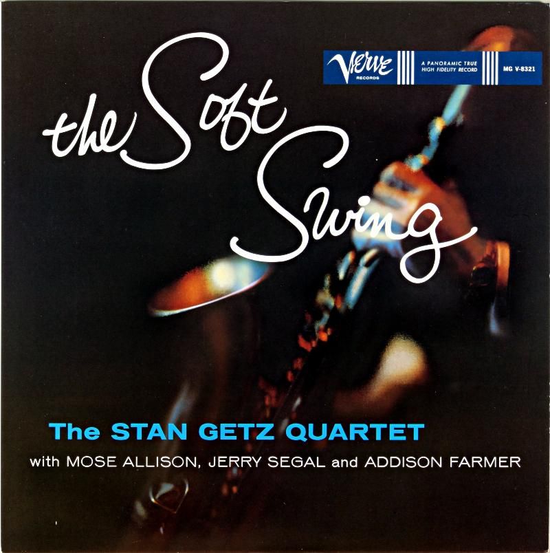 THE SOFT SWING THE STAN GETZ QUARTET - JAZZCAT-RECORD