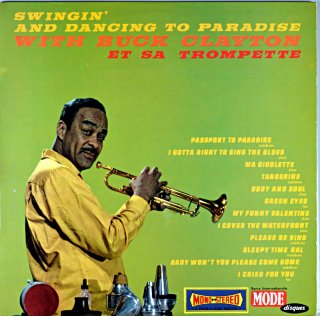 SWINGIN' AND DANCNIG TO PARADISE WITH BUCK CLAYTON France盤