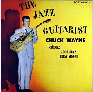 THE JAZZ GUITARIST CHUCK WAYNE ZOOT SIMS