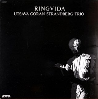RINGVIDA RTSAVA GORAN STRANDBERG TRIO Swedish盤