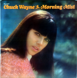 CHUCK WAYNE MORNING MIST Us