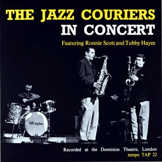 IN CONCERT: THE JAZZ COURIERS TUBBY HAYES Uk盤(SAWANO)