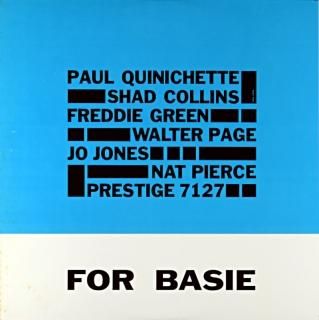 FOR BASIE PAUL QUINICHETTE