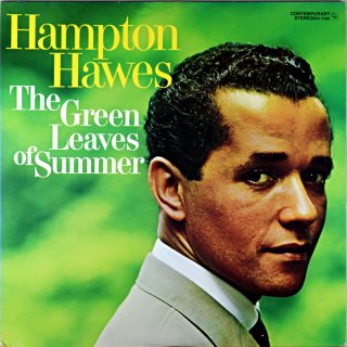 HAMPTON HAWES THE GREEN LEAVES OF SUMMER
