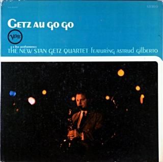 GETZ AU GO GO THE NEW STAN GETZ QUARTET Us