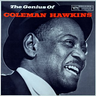 THE GENIUS OF COLEMAN HAWKINS