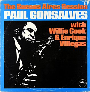 THE BUENOS AIRES SESSION PAUL GONSALVES Us盤
