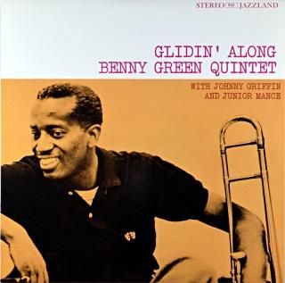 GLIDIN' ALONG: BENNY GREEN QUINTET Us