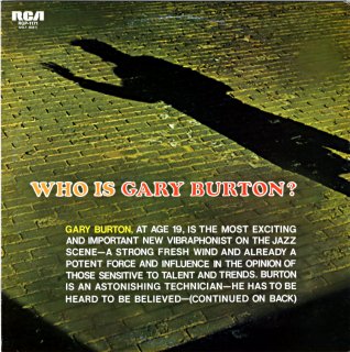 WHO IS GARY BURTON ?
