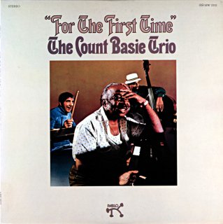 FOR THE  FIRST TIME COUNT BASIE 