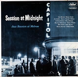 SESSION AT MIDNIGHT JAZZ REUNION AT MELROSE HARRY EDISON Original