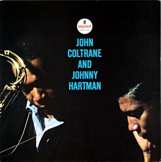 JOHN COLTRANE AND JOHNNY HARTMAN