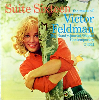 SUITE SIXTEEN THE MUSIC OF VICTOR FELDMAN Original盤