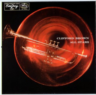 CLIFFORD BROWN ALL STARS Original