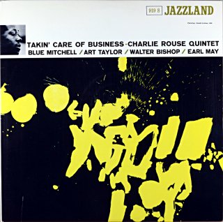 TAKIN' CHARE OF BUSINESS-CHARLIE ROUSE QUINTET (OJC盤)