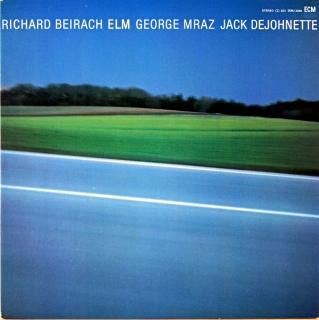 RICHARD BEIRACH ELM GEROGE MRAZ JACK DEJOHNETTE