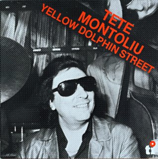 TETE MONTOLIU YELLOW DOLPHIN STREET Original盤