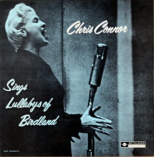 CHRIS CONNOR SINGS LULLABYS OF BIRDLAND (Fresh sound)盤