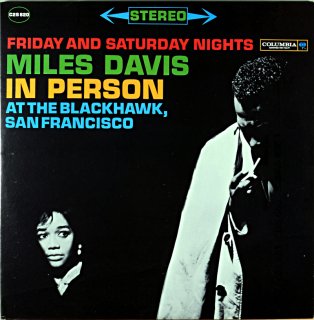 FRIDAY AND SATURDYA NIGHTS MILES DAVIS IN PERSON 2枚組 Us盤