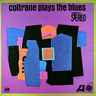 JOHN COLTRANE PLAYS THE BLUES