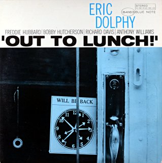 ERIC DOLPHY 'OUT TO LUNCH!'