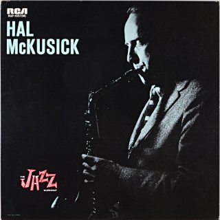 HAL McKUSICK THE JAZZ WARKSHOP