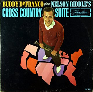 BUDDY DE FRANCO PLAYS NELSON RIDDLE'S CROSS COUNTRY SUITE Us