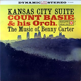 KANSAS CITY SUITE THE MUSIC OF BENNY CARTER COUNT BASIE