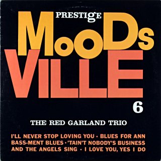 THE RED GARLAND TRIO MOODS VILLE6 (OJC盤)