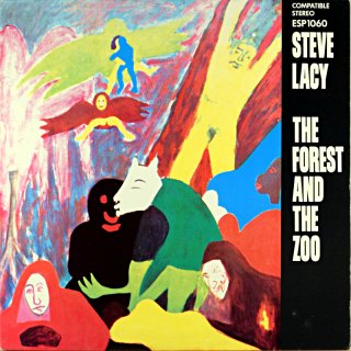 STEVE LACY THE FOREST AND THE ZOO Itarian盤