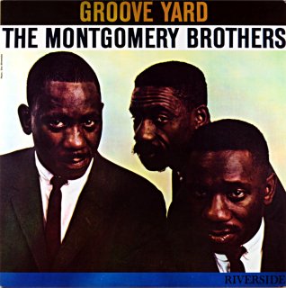 GROOVE YARD THE MONTGOMERY BROTHERS (OJC盤)